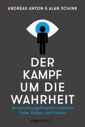 Anton / Schink |  Der Kampf um die Wahrheit | eBook | Sack Fachmedien