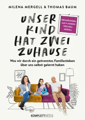 Mergell / Baum |  Unser Kind hat zwei Zuhause | eBook | Sack Fachmedien