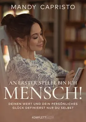 Capristo |  An erster Stelle bin ich Mensch! | eBook | Sack Fachmedien