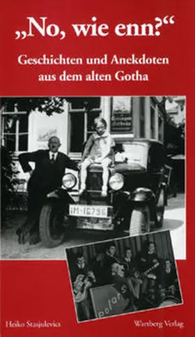 Stasjuvelics / Stasjulevics |  Geschichten und Anekdoten aus altem Gotha | Buch |  Sack Fachmedien