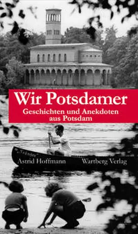 Hoffmann |  Wir Potsdamer | Buch |  Sack Fachmedien