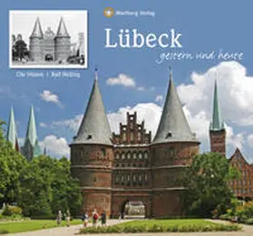 Nissen |  Lübeck - gestern und heute | Buch |  Sack Fachmedien