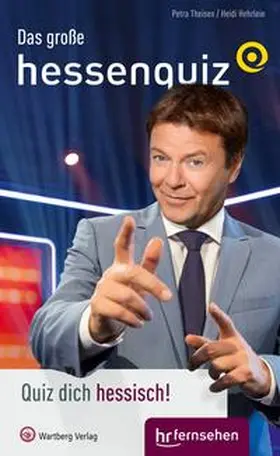 Theisen / Hehrlein |  Das große hessenquiz mit Jörg Bombach | Buch |  Sack Fachmedien