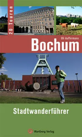 Auffermann |  Bochum - Stadtwanderführer | Buch |  Sack Fachmedien