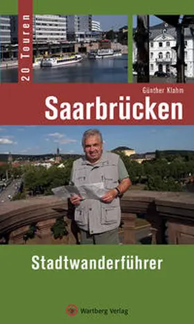 Klahm |  Saarbrücken - Stadtwanderführer | Buch |  Sack Fachmedien