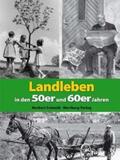 Schmidt |  Landleben in den 50er und 60er Jahren | Buch |  Sack Fachmedien