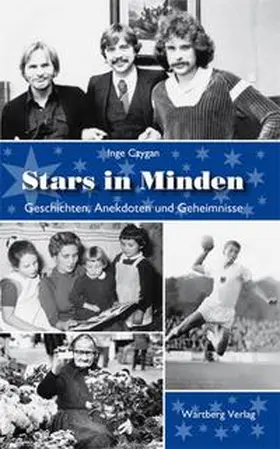 Czygan |  Stars in Minden - Geschichten, Anekdoten und Geheimnisse | Buch |  Sack Fachmedien