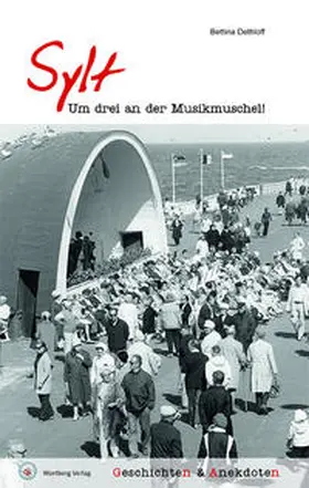 Dethloff |  Sylt - Geschichten und Anekdoten | Buch |  Sack Fachmedien