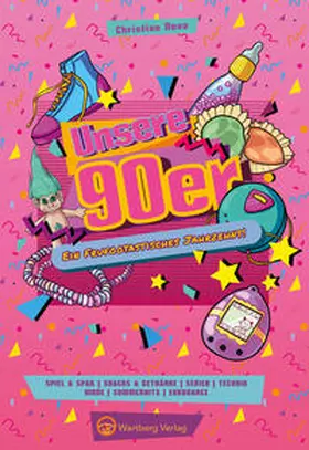 Nova | Unsere 90er Jahre | Buch | 978-3-8313-2453-8 | www.sack.de