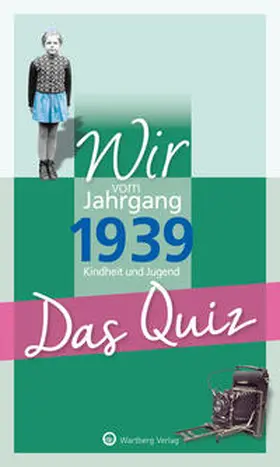 Blecher |  Wir vom Jahrgang 1939 - Das Quiz | Buch |  Sack Fachmedien