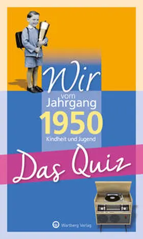 Blecher |  Wir vom Jahrgang 1950 - Das Quiz | Buch |  Sack Fachmedien