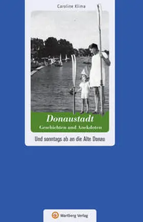 Klima |  Wien-Donaustadt - Geschichten und Anekdoten | Buch |  Sack Fachmedien