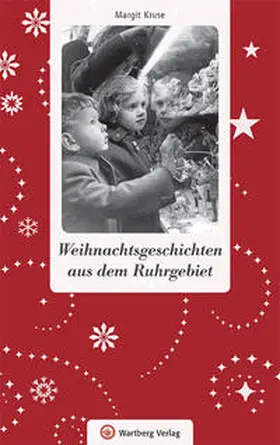 Kruse |  Weihnachtsgeschichten aus dem Ruhrgebiet | Buch |  Sack Fachmedien