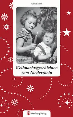 Renk |  Weihnachtsgeschichten vom Niederrhein | Buch |  Sack Fachmedien