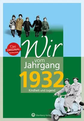 Deuter |  Wir vom Jahrgang 1932 - Kindheit und Jugend | Buch |  Sack Fachmedien