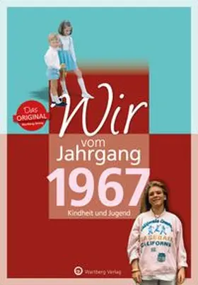 Keß |  Wir vom Jahrgang 1967 - Kindheit und Jugend | Buch |  Sack Fachmedien