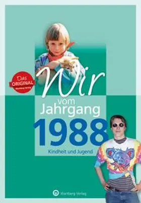 Grossherr |  Wir vom Jahrgang 1988 - Kindheit und Jugend | Buch |  Sack Fachmedien