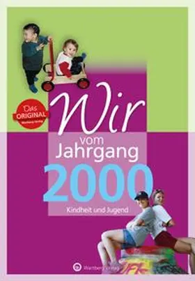 Ungerer / Limmeroth |  Wir vom Jahrgang 2000 - Kindheit und Jugend | Buch |  Sack Fachmedien