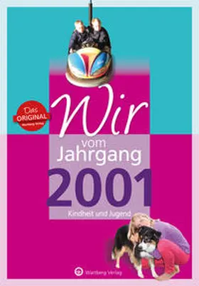 Rickling / Stempor |  Wir vom Jahrgang 2001 - Kindheit und Jugend | Buch |  Sack Fachmedien