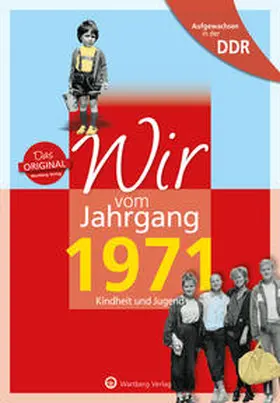 Weber-Hohlfeldt |  Aufgewachsen in der DDR - Wir vom Jahrgang 1971 - Kindheit und Jugend | Buch |  Sack Fachmedien