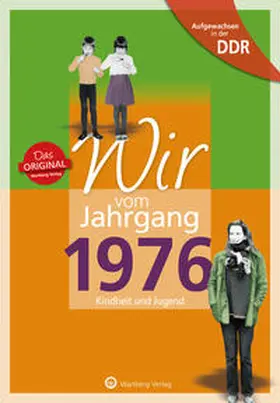 Helms |  Aufgewachsen in der DDR - Wir vom Jahrgang 1976 - Kindheit und Jugend | Buch |  Sack Fachmedien