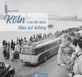 Schäfke |  Köln in den 50er-Jahren | Buch |  Sack Fachmedien