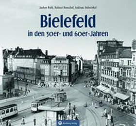 Rath / Henschel / Vohwinkel |  Bielefeld in den 50er- und 60er-Jahren | Buch |  Sack Fachmedien