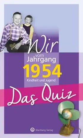 Blecher |  Wir vom Jahrgang 1954 - Das Quiz | Buch |  Sack Fachmedien