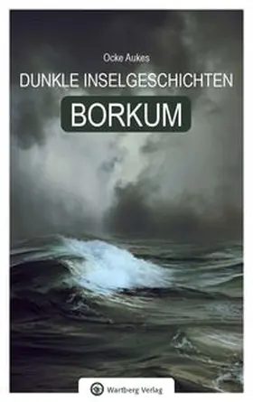 Aukes |  Borkum | Buch |  Sack Fachmedien