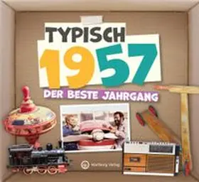  Typisch 1957 - Der beste Jahrgang | Buch |  Sack Fachmedien