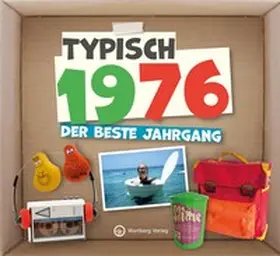  Typisch 1976 - der beste Jahrgang | Buch |  Sack Fachmedien