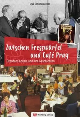 Schieferdecker |  Zwischen Fresswürfel und Café Prag | Buch |  Sack Fachmedien