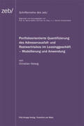 Hellwig |  Portfolioorientierte Quantifizierung des Adressenausfall- und Restwertrisikos im Leasinggeschäft - Modellierung und Anwendung | Buch |  Sack Fachmedien