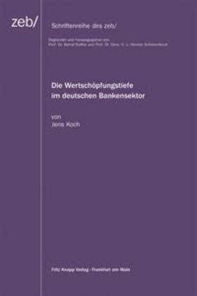 Koch | Die Wertschöpfungstiefe im deutschen Bankensektor zeb Band 55 | Buch | 978-3-8314-0831-3 | sack.de