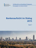 Dombret |  Bankenaufsicht im Dialog 2015 | Buch |  Sack Fachmedien