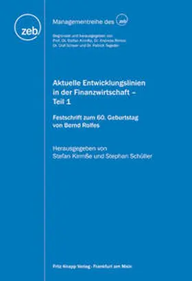 Kirmße / Schüller |  Aktuelle Entwicklungslinien in der Finanzwirtschaft | Buch |  Sack Fachmedien