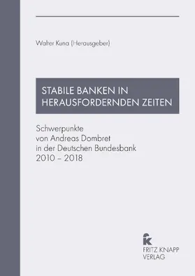 Kuna |  Stabile Banken in herausfordernden Zeiten | eBook | Sack Fachmedien