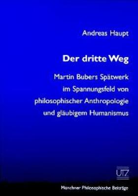 Haupt | Der dritte Weg | Buch | 978-3-8316-0068-7 | sack.de