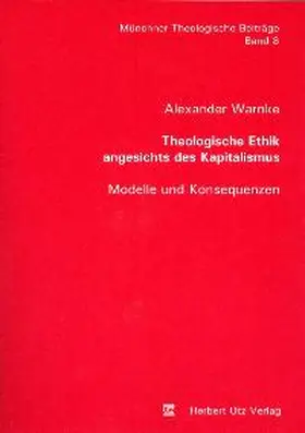 Warnke |  Theologische Ethik angesichts des Kapitalismus | Buch |  Sack Fachmedien