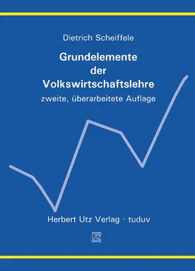 Scheiffele |  Grundelemente der Volkswirtschaftslehre | eBook | Sack Fachmedien