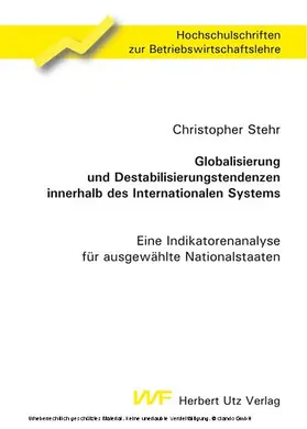 Stehr |  Globalisierung und Destabilisierungstendenzen innerhalb des Internationalen Systems | eBook | Sack Fachmedien