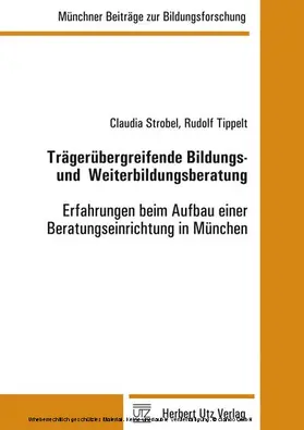 Tippelt |  Trägerübergreifende Bildungs- und  Weiterbildungsberatung | eBook | Sack Fachmedien