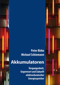 Birke / Schiemann |  Akkumulatoren | Buch |  Sack Fachmedien