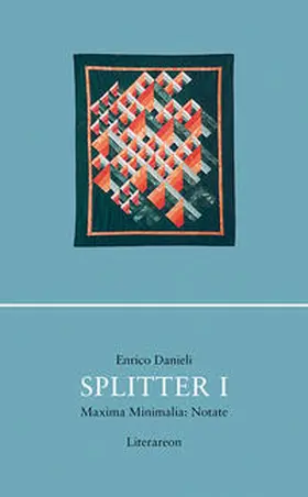 Danieli |  Splitter I | Buch |  Sack Fachmedien
