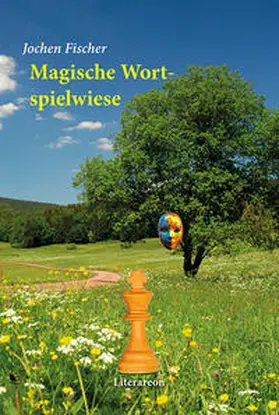 Fischer |  Magische Wortspielwiese | Buch |  Sack Fachmedien
