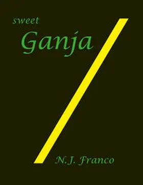 Franco |  sweet Ganja | Buch |  Sack Fachmedien