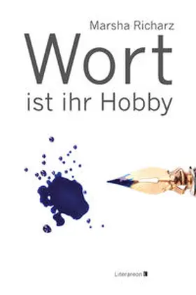 Richarz |  Wort ist ihr Hobby | Buch |  Sack Fachmedien