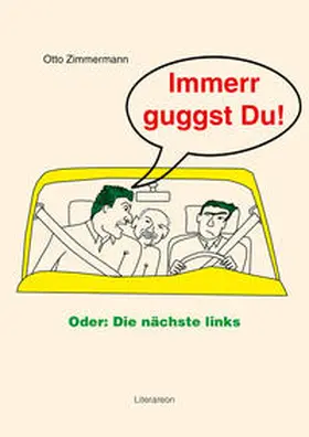 Zimmermann |  Immerr guggst Du! | Buch |  Sack Fachmedien
