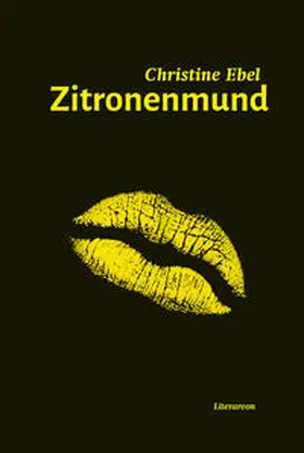 Ebel |  Zitronenmund | Buch |  Sack Fachmedien