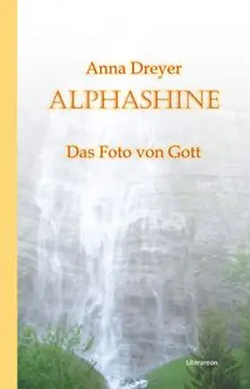Dreyer |  ALPHASHINE | Buch |  Sack Fachmedien